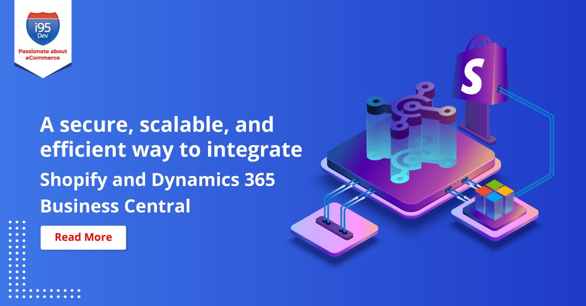 shopify integration with dynamics 365 business central | i95Dev