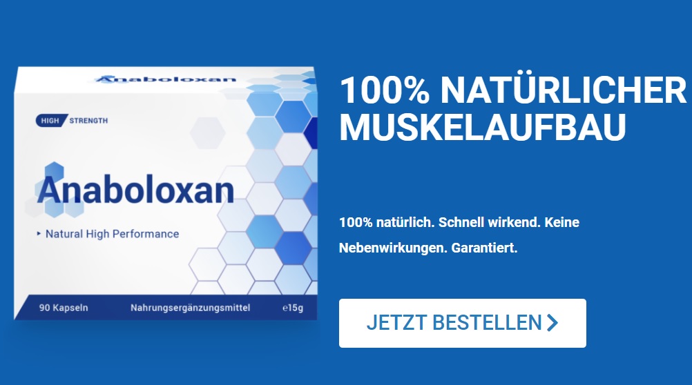 Anaboloxan Deutschland Erfahrung (WARNUNG!) Test, Stiftung Warentest, Bewertung