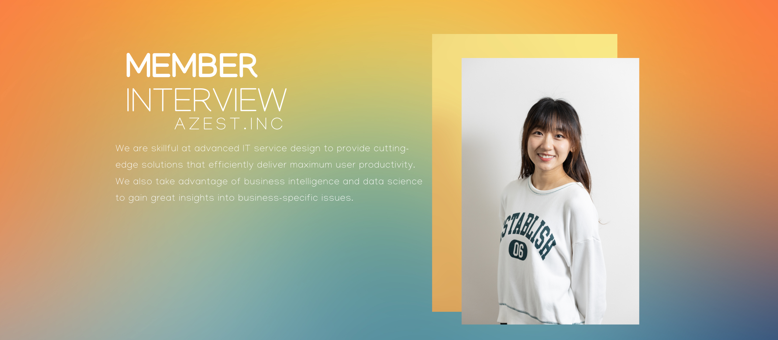 【Member interview】新しいことに挑戦し続ける会社で、技術も人間力も磨く。インターン→新卒入社社員のご紹介