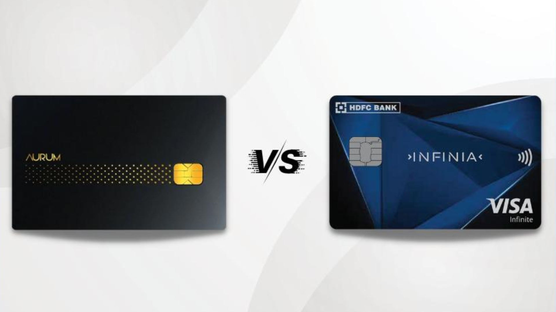 SBI Aurum vs. HDFC Bank Infinia Credit Cards