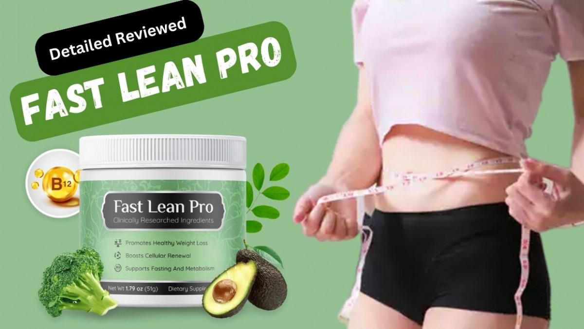 Fast Lean Pro Reviews: Shocking Customer Buyer's Guide