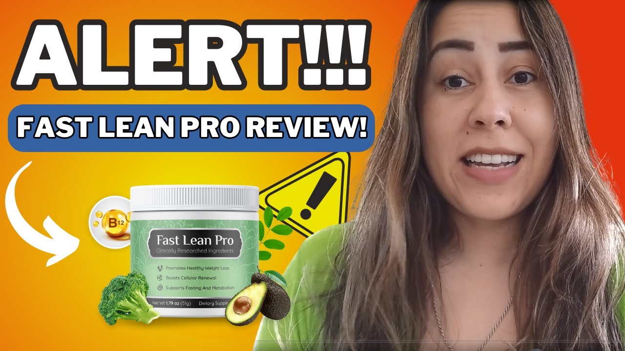 Fast Lean Pro Reviews: Is It Safe To Use