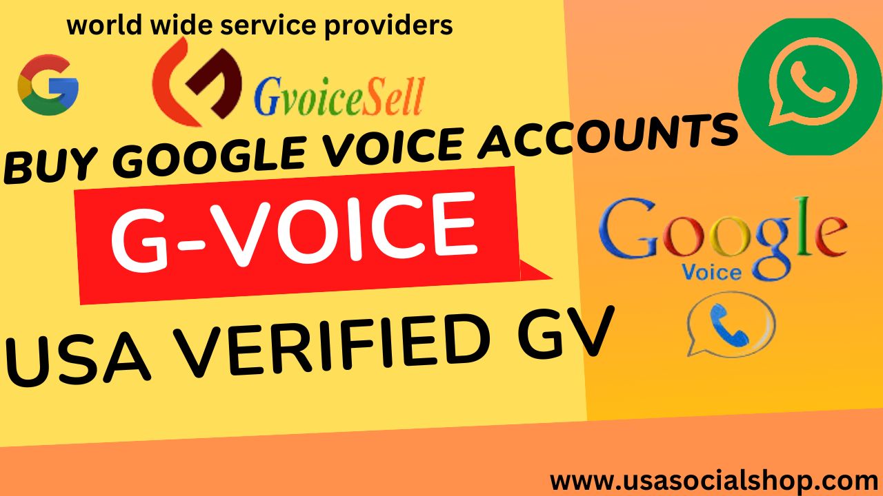 Buy Old GV Accounts