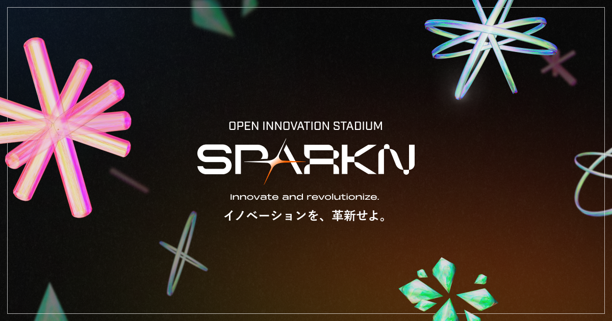 重要なお知らせ：新プロダクト "SPARKN" リリース「イノベーションを、革新せよ。」