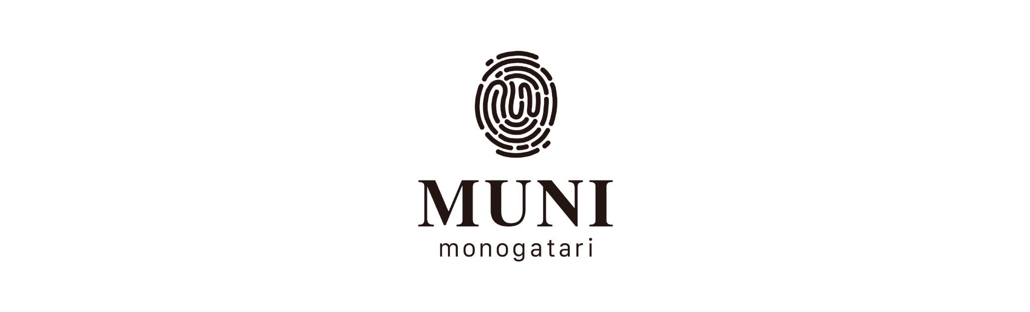 「MUNIものがたり」誕生ストーリー