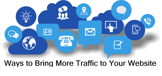 Ways to Bring More Traffic to Your Website