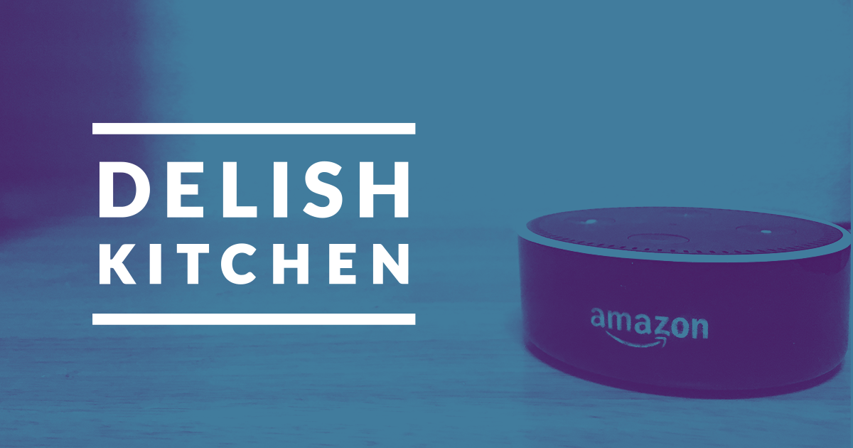 DELISH KITCHENでAlexaスキルに対応した話