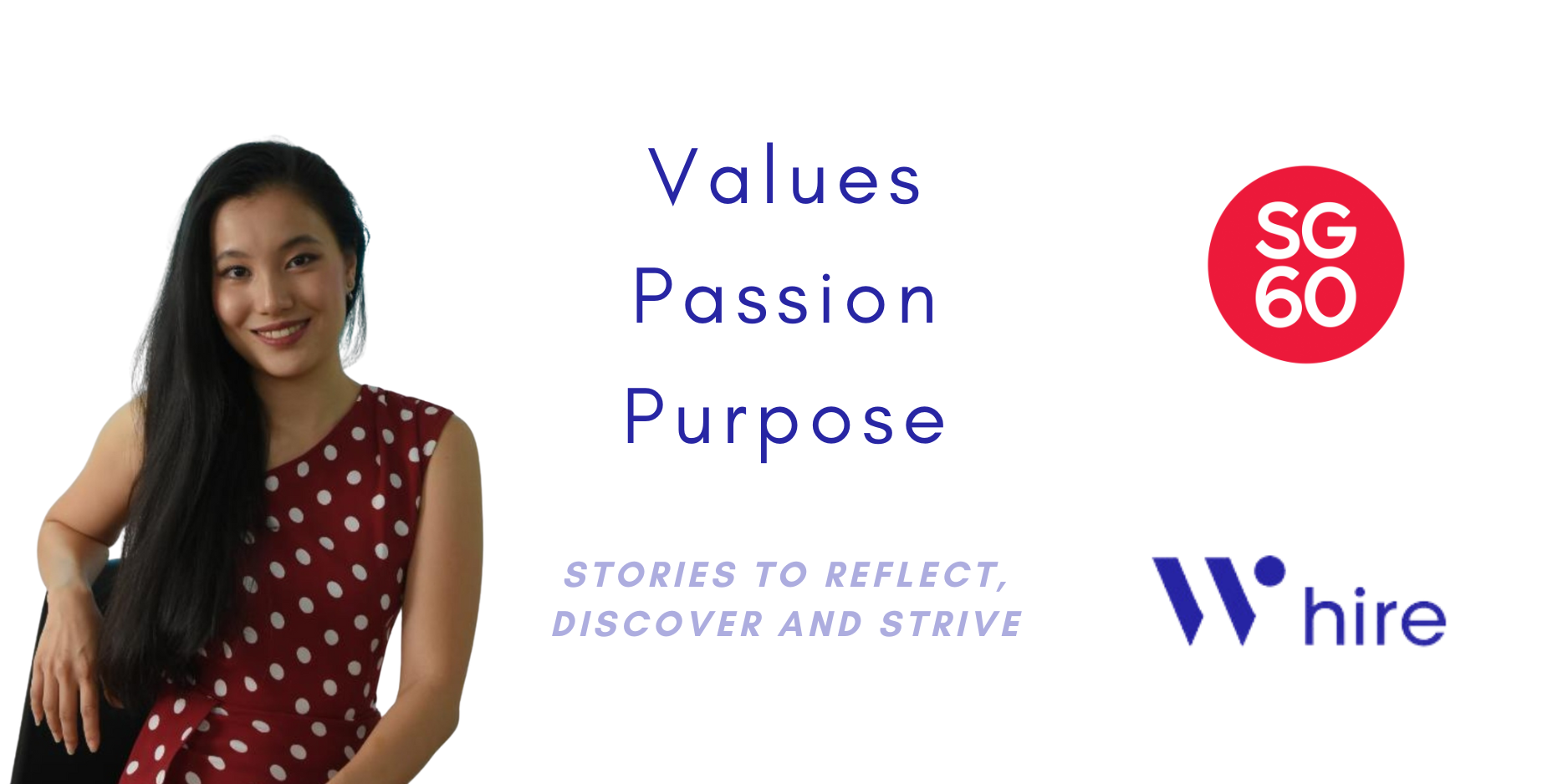 #15. Michelle Qiu and her Values, Passion and Purpose