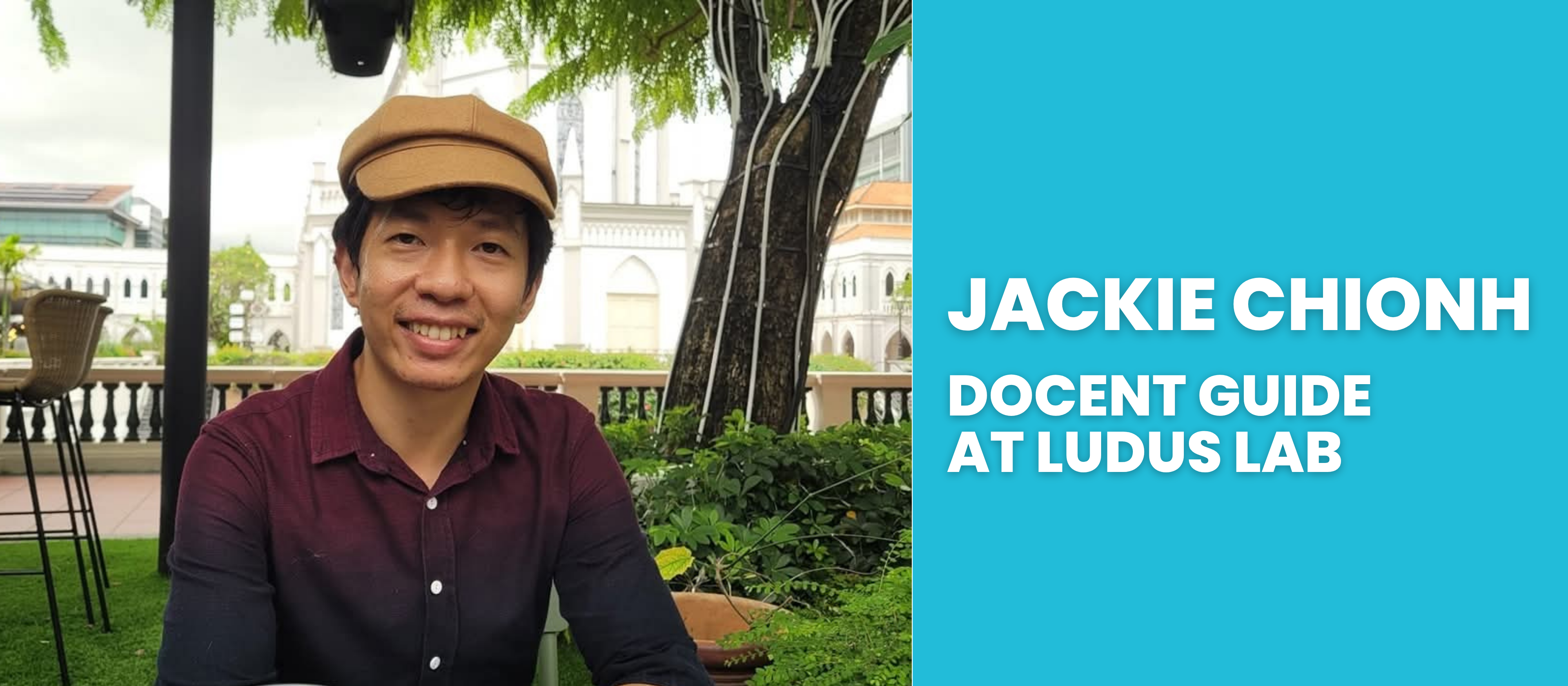 Inclusive Employment: Jackie Chionh shares about overcoming his disability with determination and pursuing his passion for connecting with people at Ludus Lab