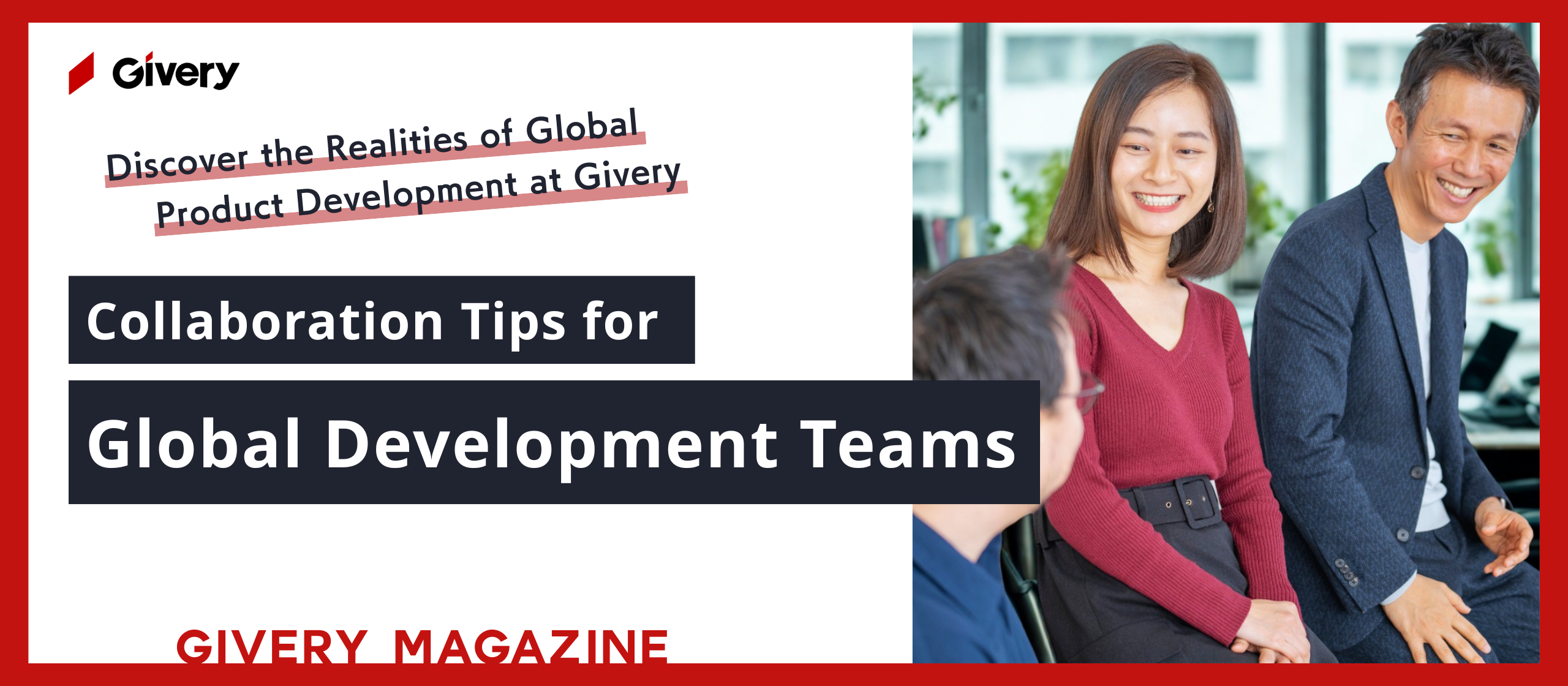 Collaboration Tips for Glabal Developmenr Teams