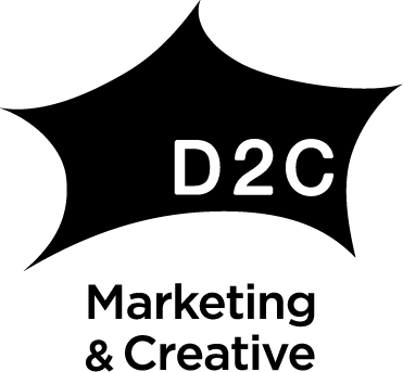 D2C（Marketing＆Creative）