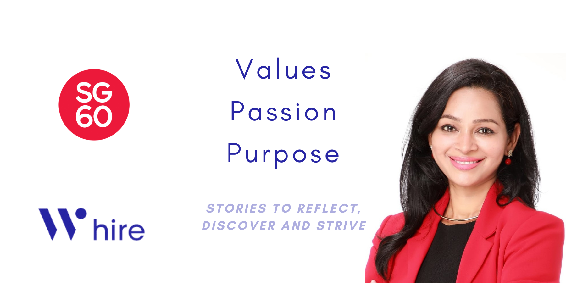 #28. Lakshmi Ramachandran and her Values, Passion, and Purpose