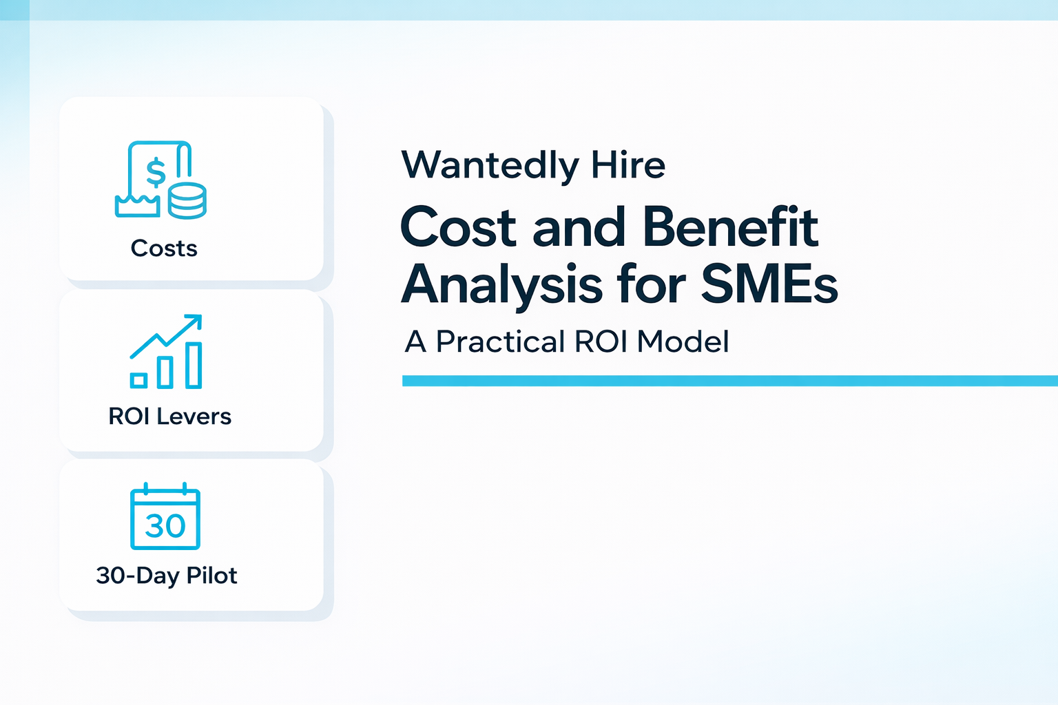 Cost and Benefit Analysis for Using Wantedly Hire: A Practical SME Model