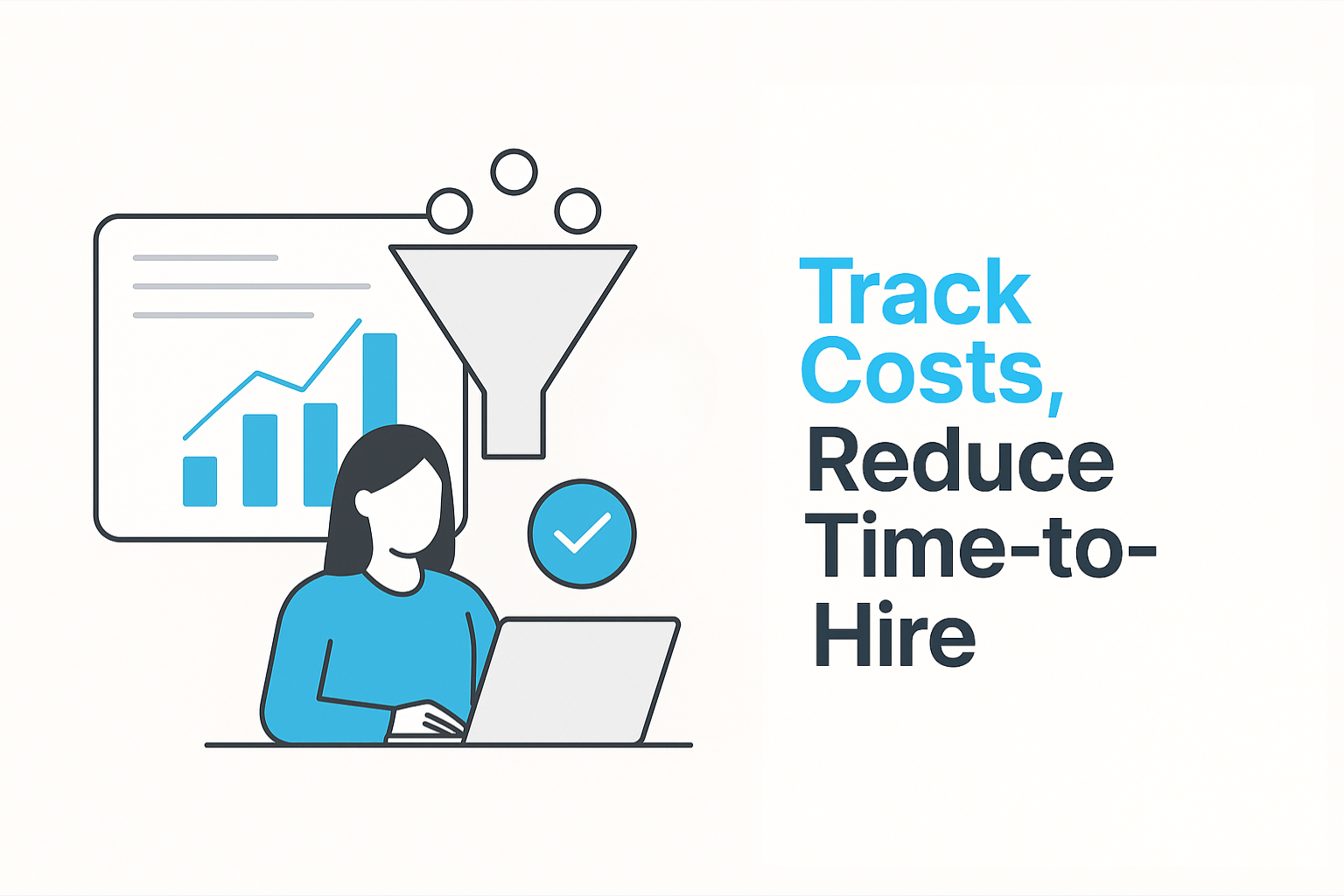 How To Build Your Recruitment Funnel And Track Your Hiring Costs Easily With Robust Data Metrics