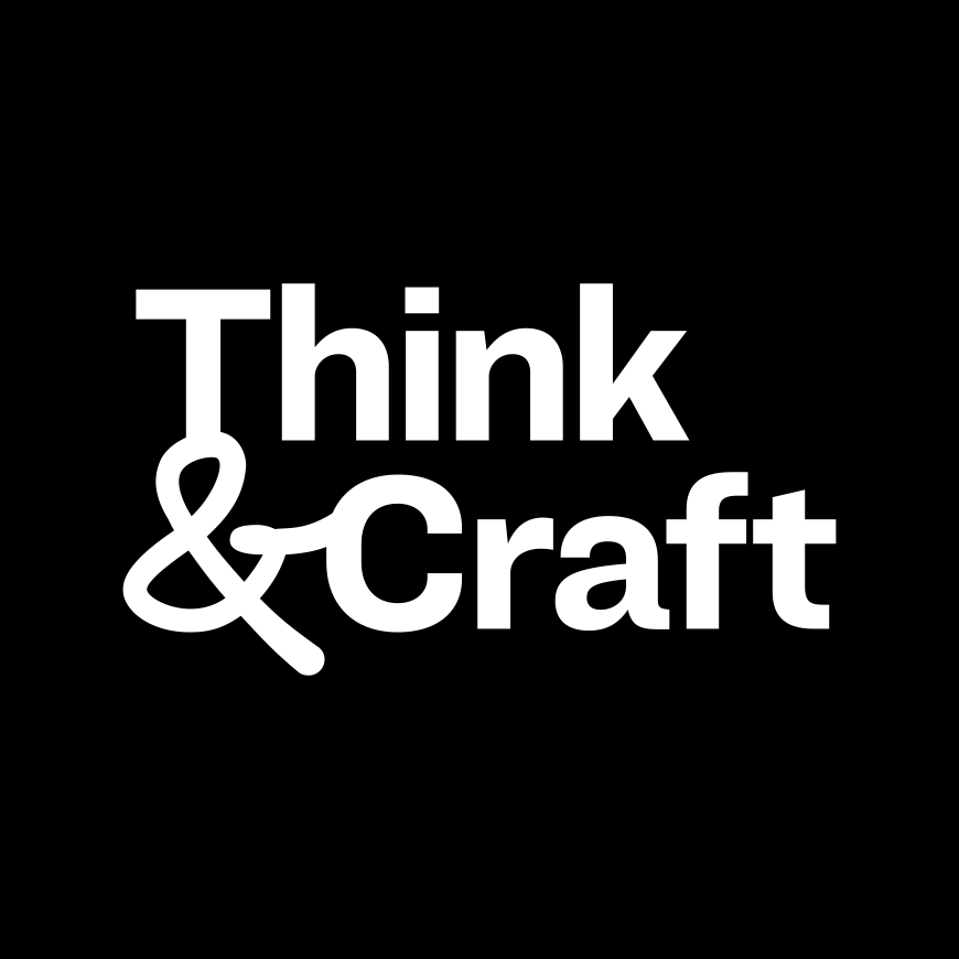 Think & Craft