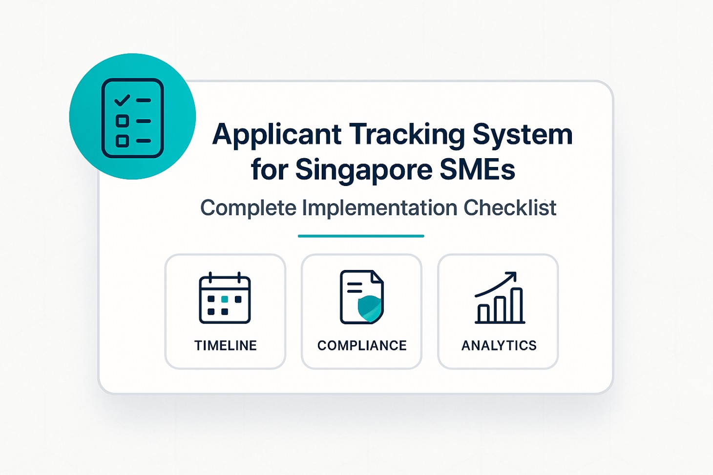 Applicant Tracking System for Singapore SMEs: Complete Implementation Checklist (2026)