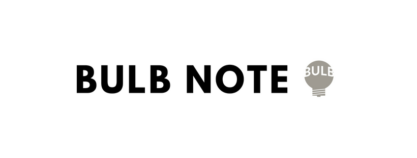 BULB NOTE Vol.2 ~BULBの事業内容を社内と、社外の皆さんにまったりとお伝え~