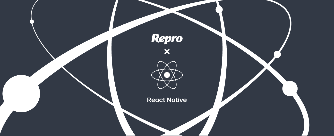 Repro Tech Hands-on : ReactNative!