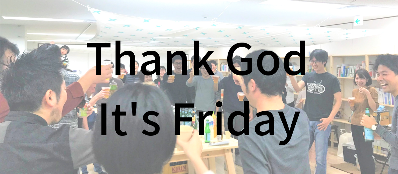 atama plusの "Thank God It's Friday！"