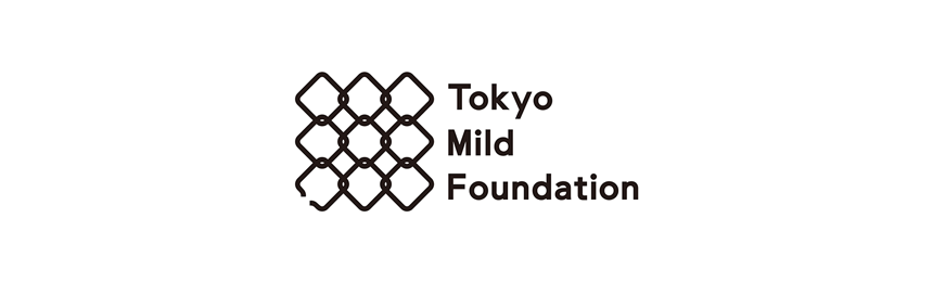 Tokyo Mild Foundation株式会社