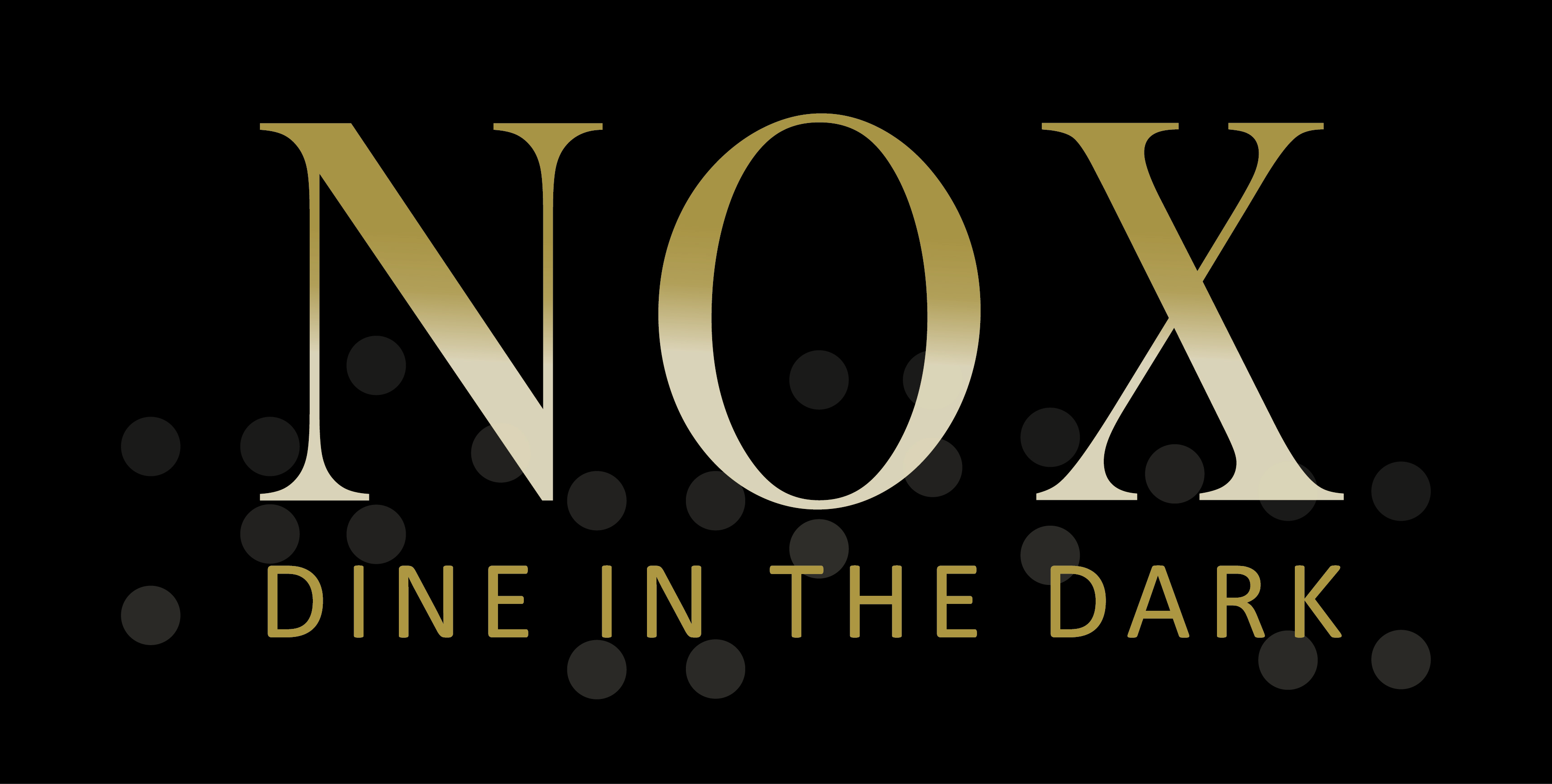 NOX - Dine In The Dark