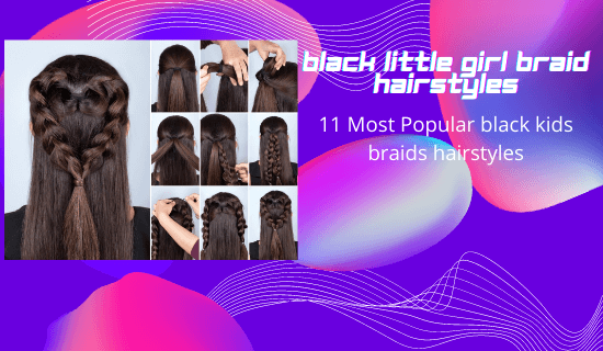 Black little girl braid hairstyles