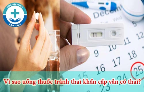 Tại sao uống thuốc tránh thai vẫn có thai?