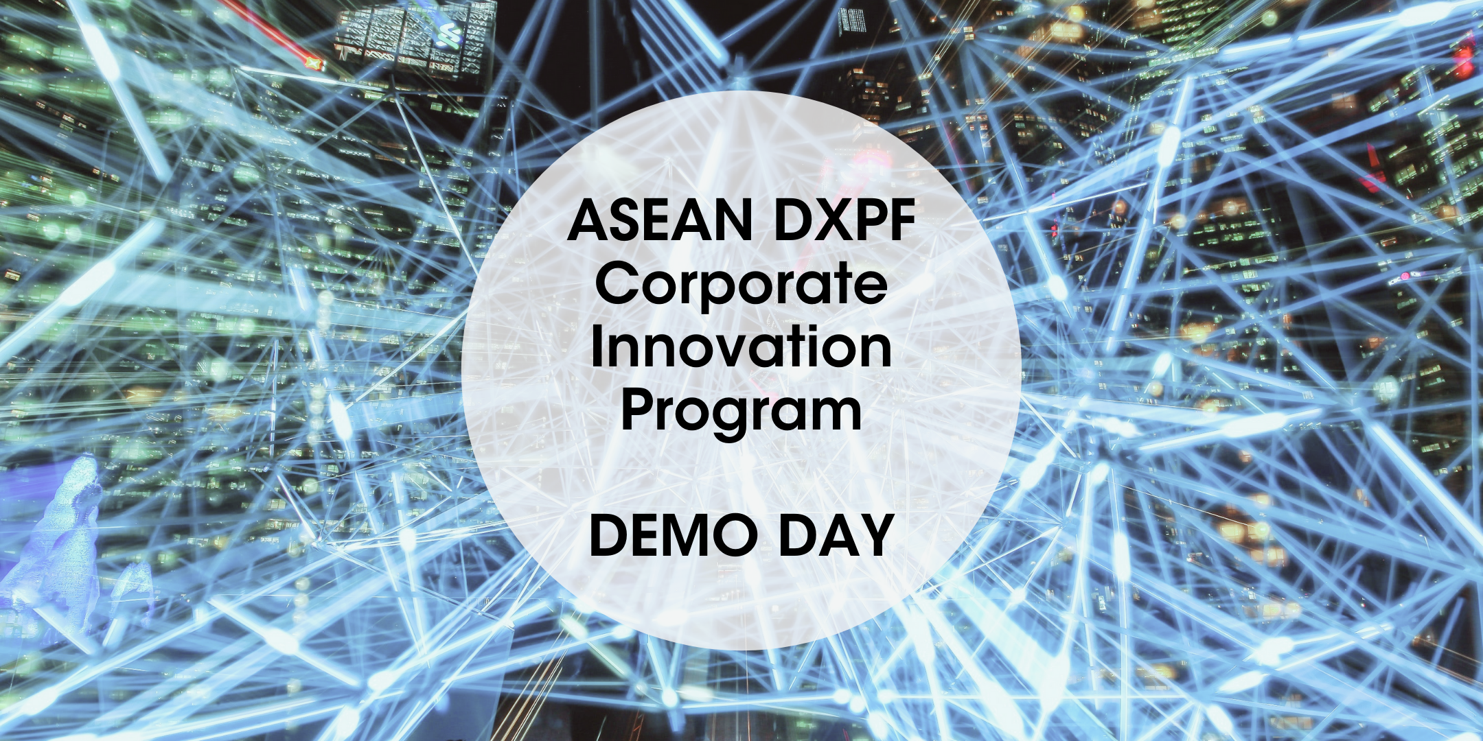 The ASEAN DXPF Corporate Innovation Program Demo Day: Proposing useful technological solutions to help Japanese companies in their digital transformation journeys