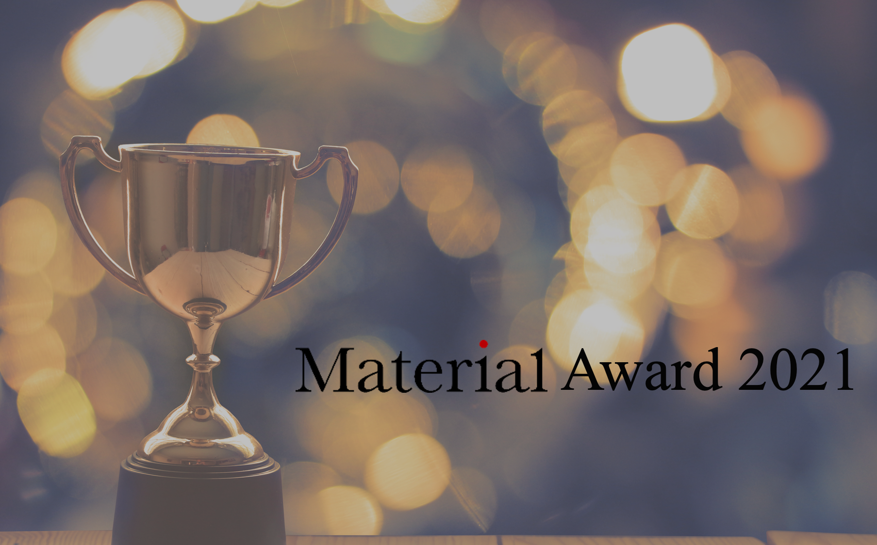 マテリアルグループ 18th Kickoff Report｜『Material Award 2021』発表！