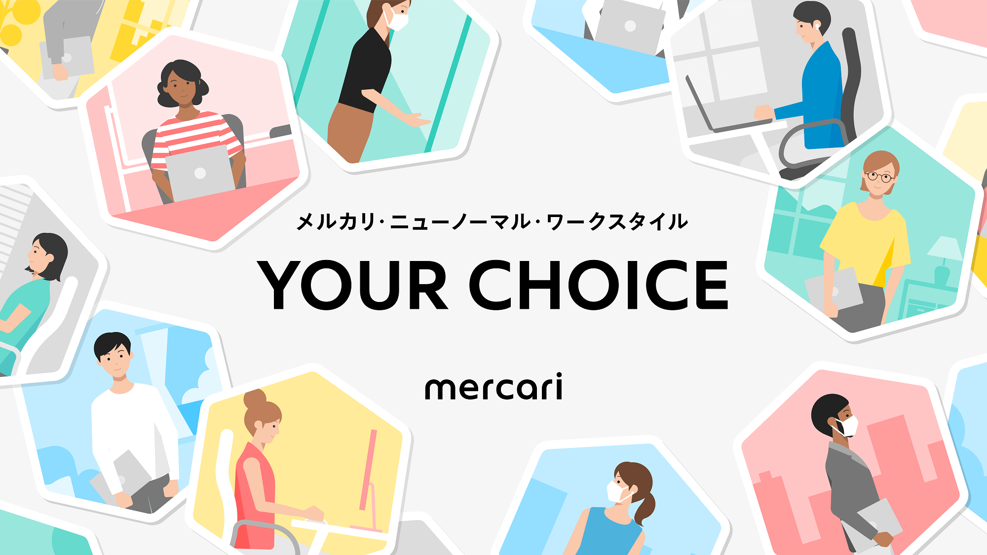 YOUR CHOICE:  パフォーマンス・バリュー発揮がもっとも高まるワークスタイルを社員が自由に選択可能に！