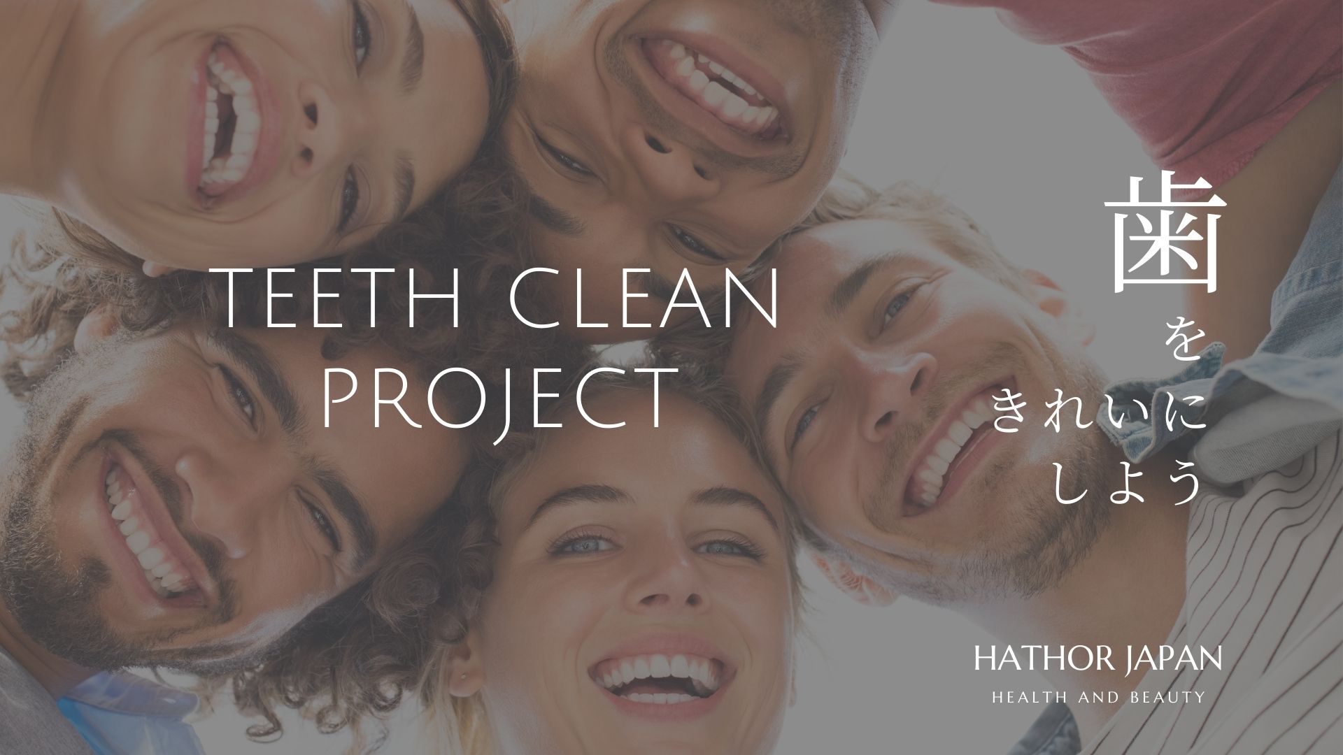 teeth-clean-project-by-hathor-japan