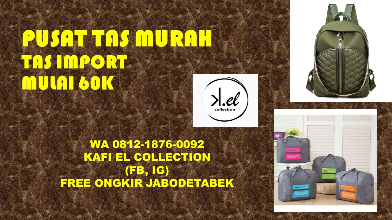 Tas Import Paling Murah, Call 0812-1876-0092, Tas Import Cantik