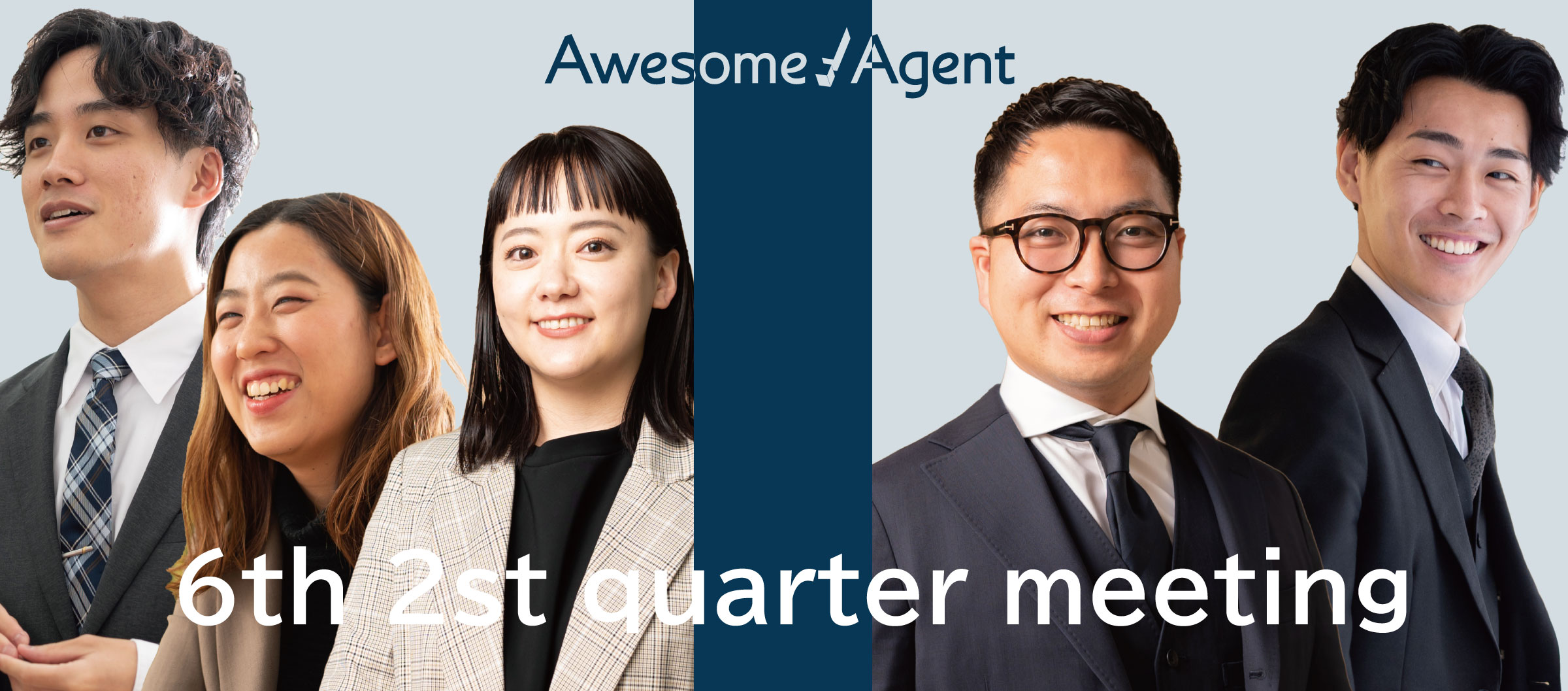 Awesome! Agent  6th 2st quarter meeting