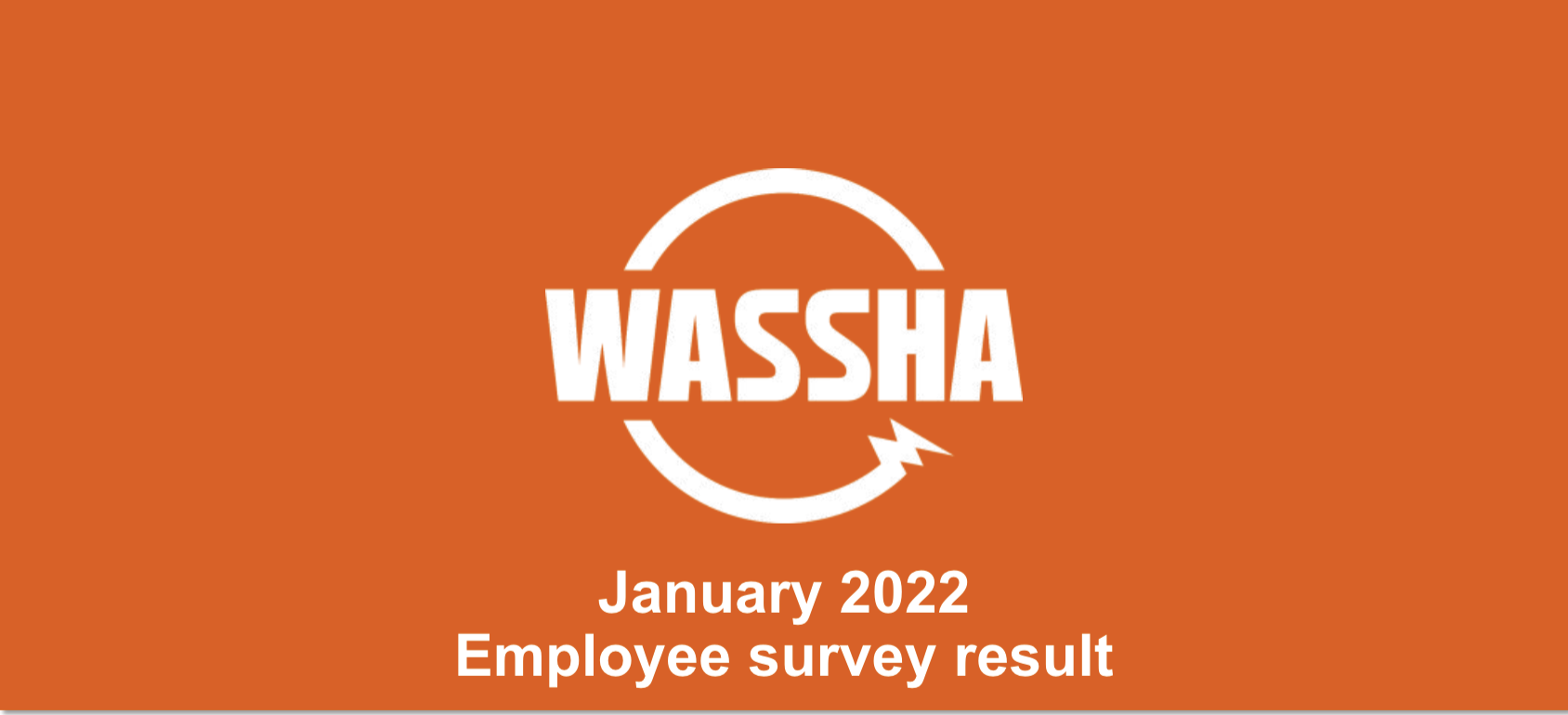 【I love WASSHA project-2022💡】最新版！WASSHAの従業員アンケートを行いました！