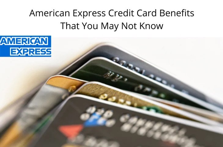 American Express Card Benefits