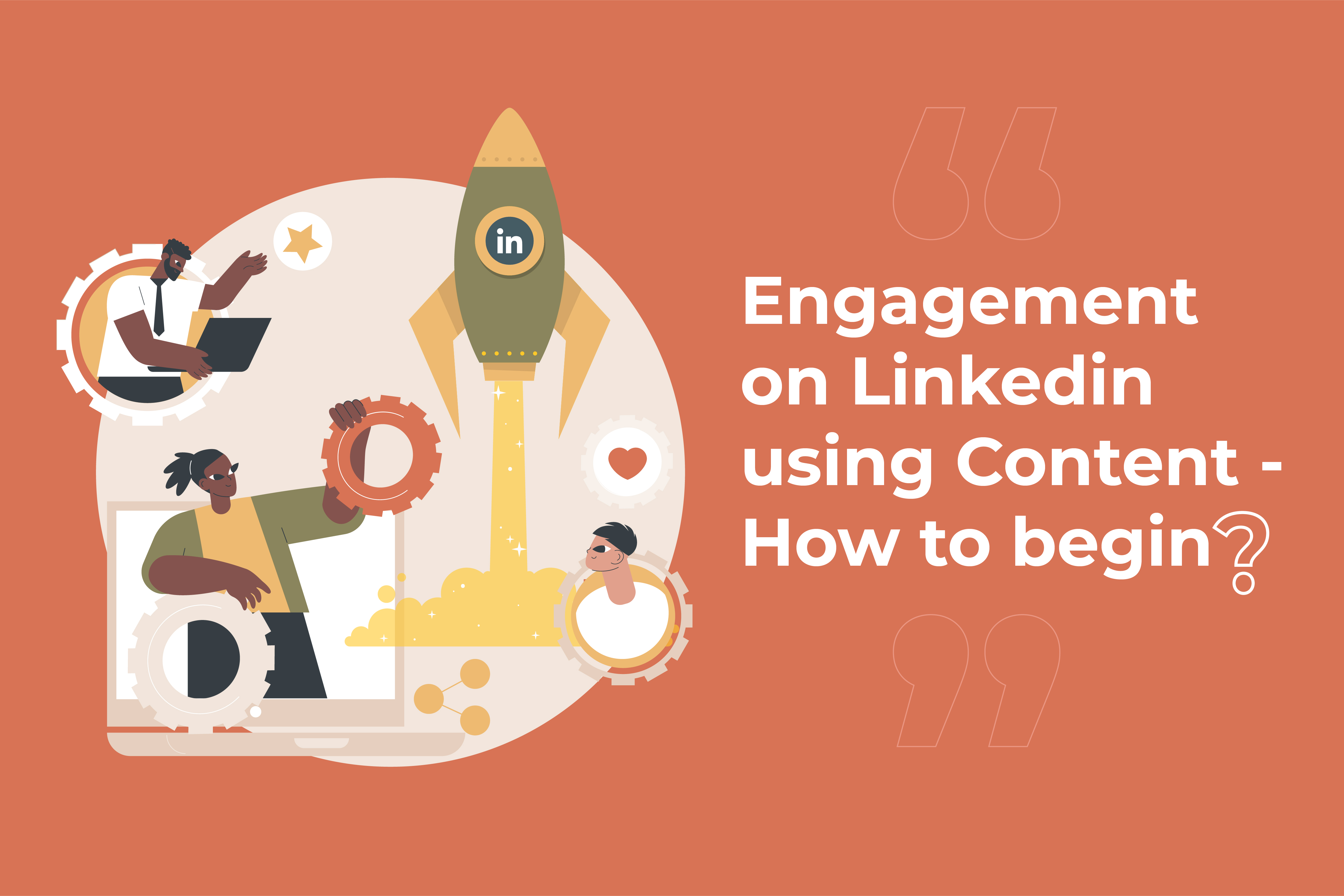 Engagement on Linkedin using Content - How to begin?