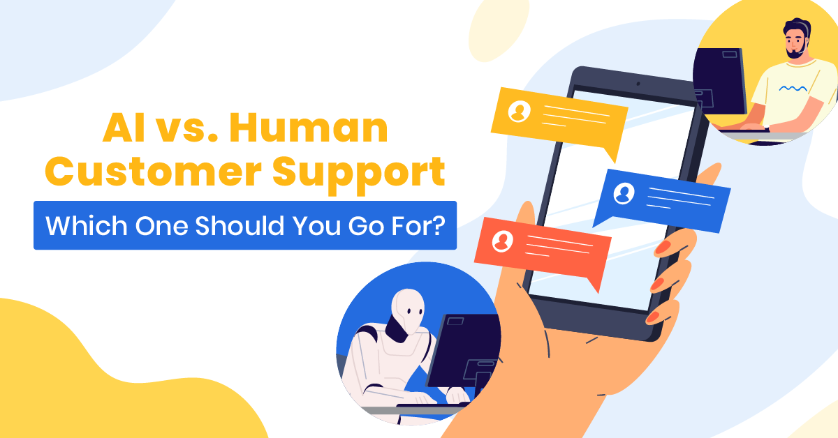 Install AI or Hire Humans for Customer Support