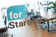 “ for Startups " -すべては、スタートアップスのために。