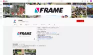 YouTubeチャンネル『FRAME チャンネル』