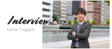 【メンバー紹介vol.4 富樫圭太さん】｜常にアップデートされた自分でいたい。