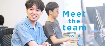 【Meet the team】ずっと付き合いたいサービスと、市場を切り拓く。事業会社に転身したサービスデザイナーの話