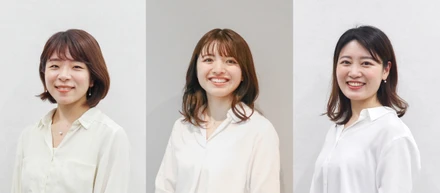 【女性メンバーの皆さんへインタビュー】事業成長が実現しているのは、皆の熱意やライフスタイルの応援があるから