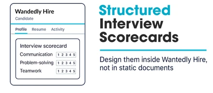 How to Build Structured Interview Scorecards That Actually Work
