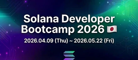 Solana Developer Bootcamp 2026に登壇しました！