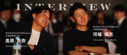 上場6周年特別対談｜代表2人が明かすTWOSTONE&Sonsの現在地と一貫した狙い