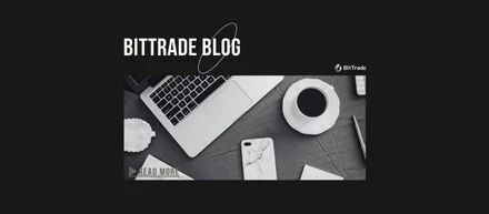 BitTrade Blog - 2026年7月17日 Weekly Report -
