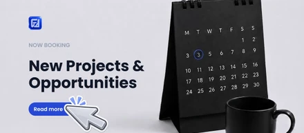 Now Booking - Open for New Projects & Opportunities