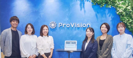 繋がりが「挑戦」と「成長」を後押しする、ProVisionのカルチャー