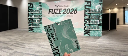 Wantedlyさん主催の「#FUZE2026」に参加！全国約4万社の中から『BEST TEAM NOMINATION 100』にノミネートされました
