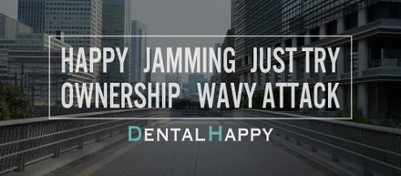 Dental Happyの【Mission・Vision・Value】